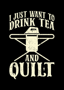 I just want to drink tea