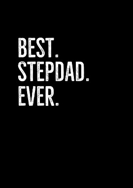 Best Stepdad Ever