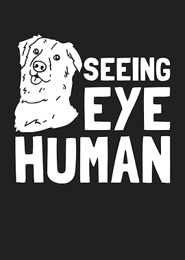 Seeing Eye Human