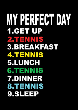 My Perfect Day Tennis