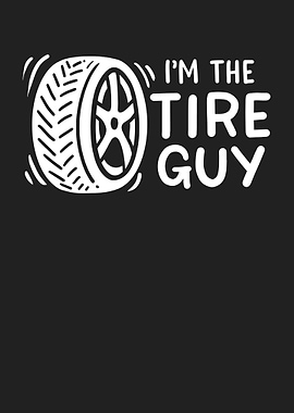 Im The Tire Guy