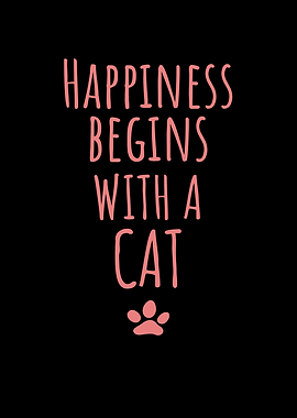 Happiness Begins With A