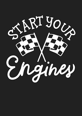 Start Your Engines