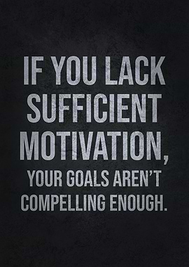 Motivation vs Goals