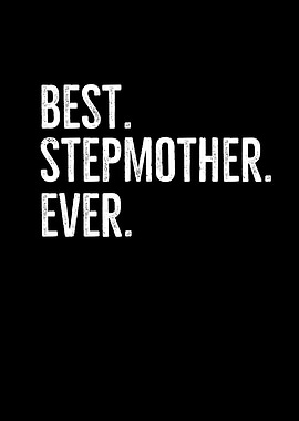 Best Stepmother Ever