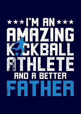Kickball Athlete Father