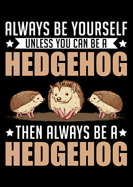 Always Be Yourself Unless