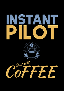 Instant Pilot Just Add