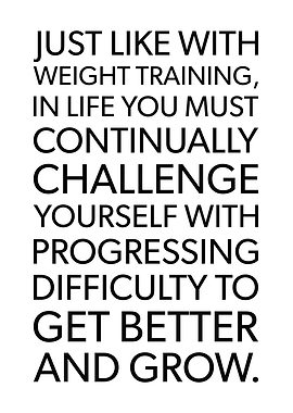 Weight Training and Life