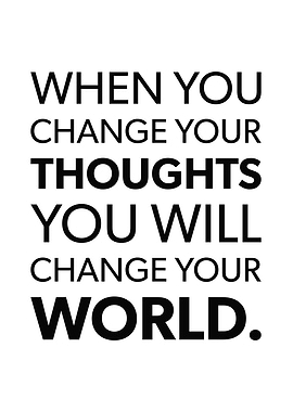Change Your Thoughts