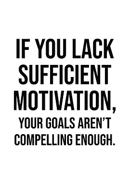 Motivation vs Goals