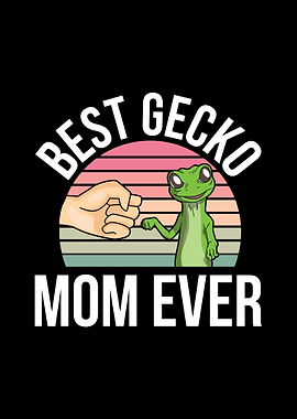 Best Gecko Mom Ever Gifts