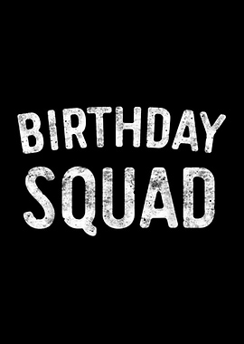 birthday squad