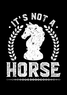 Not A Horse Funny Chess