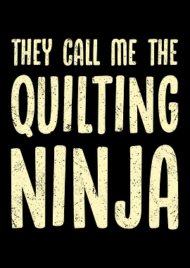 They call me the quilting