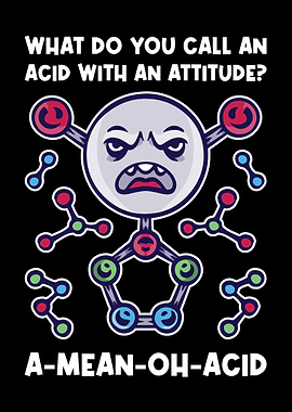 A Mean Oh Acid