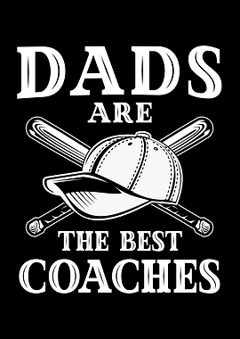 Dads Are The Best Coaches