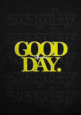 GOOD DAY