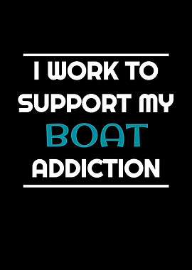 Work Support Boat Addict