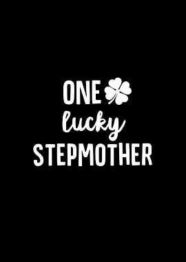 One Lucky Stepmother