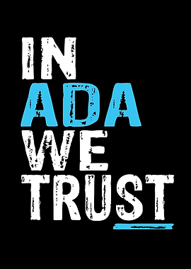 In Ada WE Trust