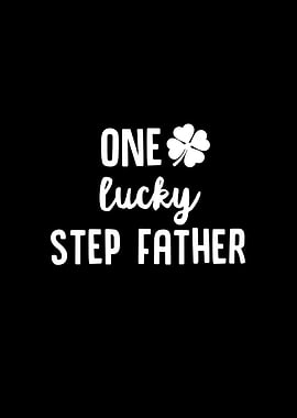 One Lucky Step Father