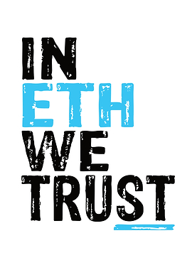 In ETH WE Trust