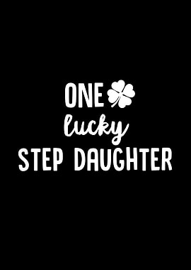 One Lucky Step Daughter