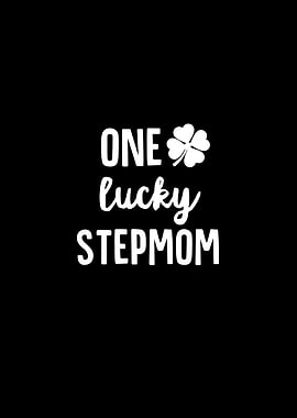 One Lucky Stepmom