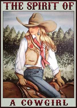 The Spirit Of A Cowgirl