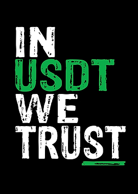 In Usdt We Trust