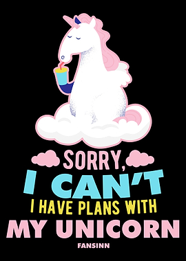 Sorry I Cant I Have Plans