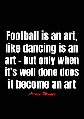 Arsene Wenger Quotes