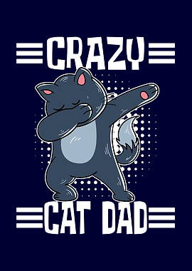Crazy Cat Dad