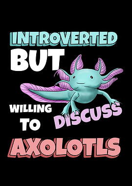 Funny Axolotl Design