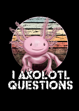 Funny Axolotl Design