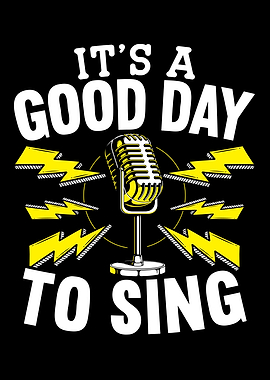 A Good Day To Sing