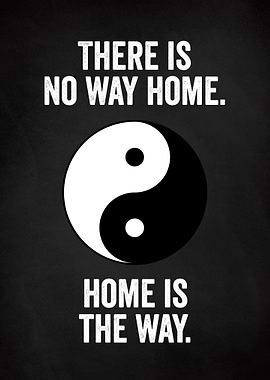 THERE IS NO WAY HOME CHALK