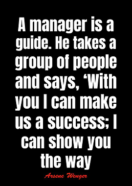 Arsene Wenger Quotes