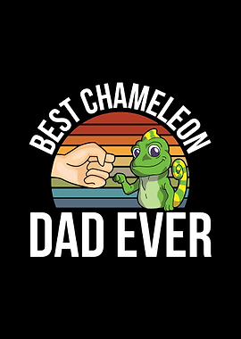 Best Chameleon Dad Ever