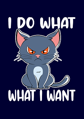 I do what I want Cat