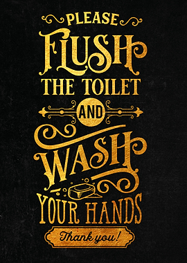 Please flush the toilet