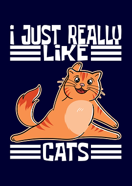I Just Really Like Cats