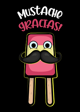 Moustache Gracias Awesome