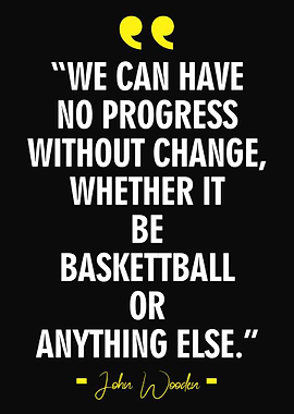John Wooden Best Quote