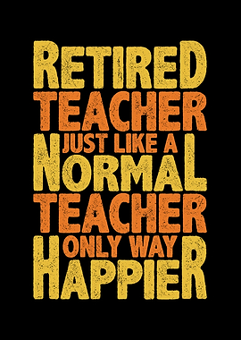 Retired teacher is way