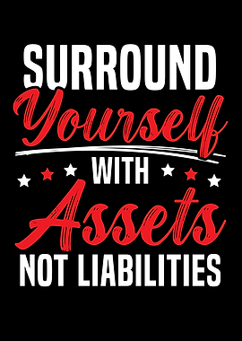 Assets Not Liabilities