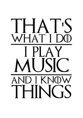 Thats What I Do I Play