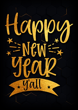 Happy New Year Yall