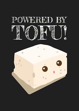 Powered By Tofu Vegan